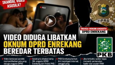 Heboh! Video Asusila Diduga Libatkan Oknum DPRD Enrekang Beredar, PKB Bergerak Cepat