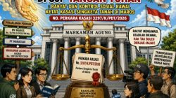 ​Mahkamah Agung RI di Uji ‘Tangan Tuhan’: Rakyat dan Kontrol Sosial Kawal Ketat Kasasi Sengketa Tanah di Maros NO. Perkara Kasasi 3297/K/PDT/2026