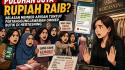 Puluhan Juta Rupiah Raib? Belasan Member Arisan Tuntut Pertanggungjawaban Owner Butik di Hertasning