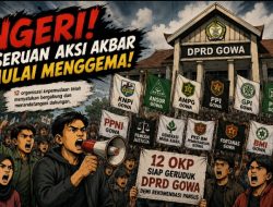 Ngeri! Seruan Aksi Akbar Mulai Menggema, 12 OKP Siap Geruduk DPRD Gowa Demi Rekomendasi Pansus