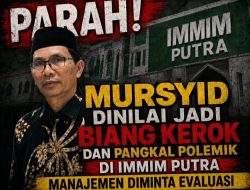 Parah! Mursyid dinilai Jadi Biang Kerok dan Pangkal Polemik di IMMIM Putra, Manajemen Diminta Evaluasi