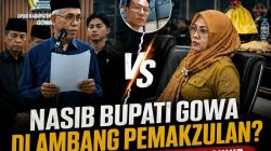 Nasib Bupati Gowa di Ambang Pemakzulan? DPRD Gowa Siapkan Rekomendasi Akhir, Mekanisme Hukum Jadi Penentu