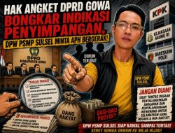 Hasil Sidang Paripurna DPRD Gowa Bongkar Indikasi Penyimpangan, DPW PSMP Sulsel Minta APH Bergerak