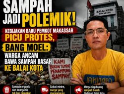 SAMPAH JADI POLEMIK! Kebijakan Baru Pemkot Makassar Picu Protes, Bang Moel: Warga Ancam Bawa Sampah Basah ke Balai Kota