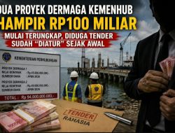 Dua Proyek Dermaga Kemenhub Hampir Rp100 Miliar Mulai Terungkap, Diduga Tender Sudah “Diatur” Sejak Awal