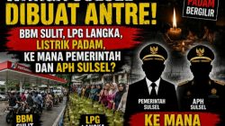 Warga Sulsel Dibuat Antre! BBM Sulit, LPG Langka, Listrik Padam, Ke Mana Pemerintah dan APH Sulsel?