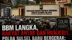 BBM Langka, Rakyat Antre dan Menjerit, Polda Sulsel Baru Bergerak: Kenapa Harus Menunggu Parah?