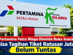 Ingkar Janji! Pertamina Patra Niaga Diminta Buka Suara, Sisa Tagihan Tiket Ratusan Juta Belum Tuntas