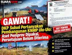 GAWAT! DKP Sulsel Pertanyakan Pembangunan KNMP Ulo-Ulo: Aset Pemprov Dipakai, Persetujuan Belum Diterima