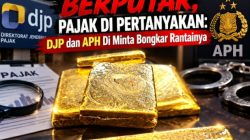 Emas Ilegas Berputar, Pajak Di Pertanyakan: DJP dan APH Di Minta Bongkar Rantainya