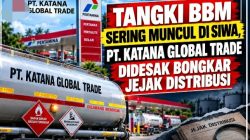 Tangki BBM Sering Muncul di Siwa, PT Katana Global Trade Didesak Bongkar Jejak Distribusi