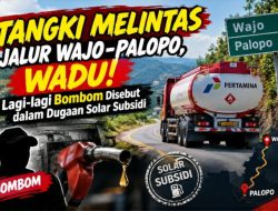 Tangki Melintas Jalur Wajo–Palopo, Wadu! Lagi-lagi Bombom Disebut dalam Dugaan Solar Subsidi