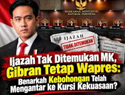 Ijazah Tak Ditemukan MK, Gibran Tetap Wapres: Benarkah Kebohongan Telah Mengantar ke Kursi Kekuasaan?