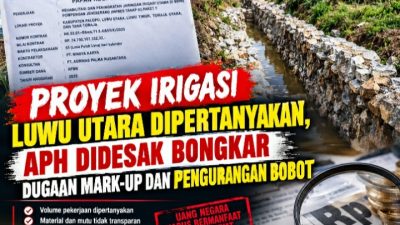 Proyek Irigasi Luwu Utara Dipertanyakan, APH Didesak Bongkar Dugaan Mark-Up dan Pengurangan Bobot