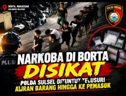 Narkoba di Borta Disikat, Polda Sulsel Dituntut Telusuri Aliran Barang hingga ke Pemasok