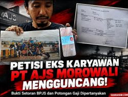 Petisi Eks Karyawan PT AJS Morowali Mengguncang! Potongan BPJS dan PPh Disorot, Manajemen Diminta Buka Dokumen