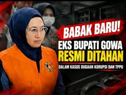 Babak Baru! Eks Bupati Gowa Resmi Ditahan Dalam Kasus Dugaan Korupsi dan TPPU