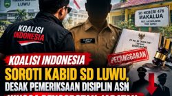 Koalisi Indonesia Soroti Kabid SD Luwu, Desak Pemeriksaan Disiplin ASN hingga Pencopotan Jabatan